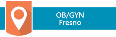 OB/GYN Fresno