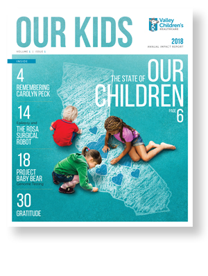 Valley Children's 2018 Annual Report