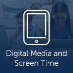 Outline of a digital tablet indicating Digital Media and Screen Time