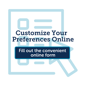 Customize communication preferences online