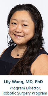 Dra. Lily Wang, directora del programa, Programa de Cirugía Robótica